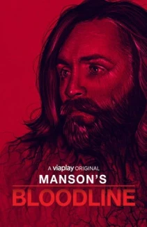 Watch Manson's Bloodline online