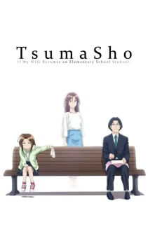 Watch TsumaSho online