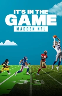 Watch It's in the Game: Madden NFL online