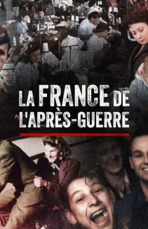 Watch La France de l'après-guerre online