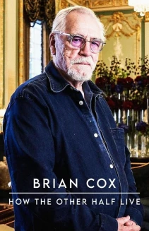Watch Brian Cox: How The Other Half Live online