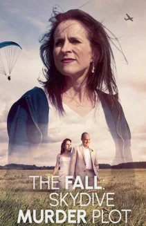 Watch The Fall: Skydive Murder Plot online