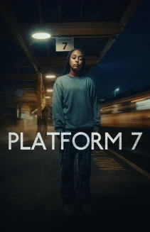 Watch Platform 7 online