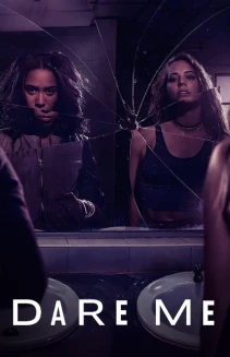 Watch Dare Me online