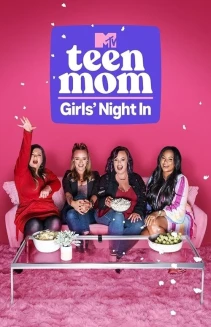 Watch Teen Mom: Girls' Night In online