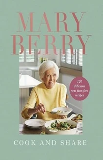 Watch Mary Berry: Cook & Share online