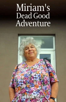 Watch Miriam's Dead Good Adventure online