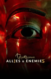 Watch Tutankhamun: Allies & Enemies online