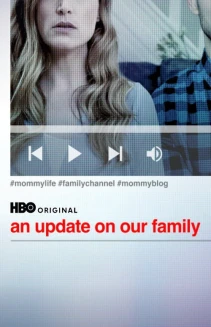 Watch An Update on Our Family online