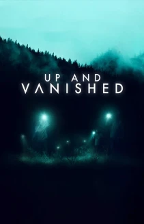 Watch Up and Vanished online