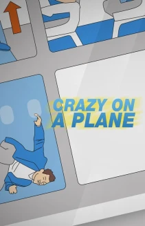 Watch Crazy On A Plane online