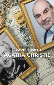 Watch Travels with Agatha Christie & Sir David Suchet online
