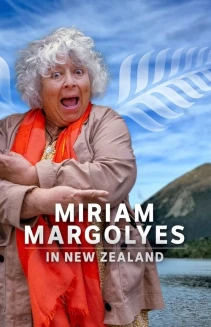 Watch Miriam Margolyes Discovers New Zealand online