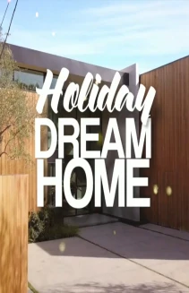 Watch Holiday Dream Home online
