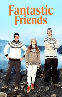 Watch Fantastic Friends online