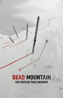 Watch Dead Mountain: The Dyatlov Pass Incident online