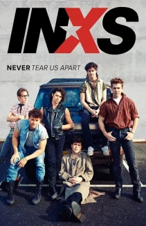 Watch INXS : Never Tear Us Apart online
