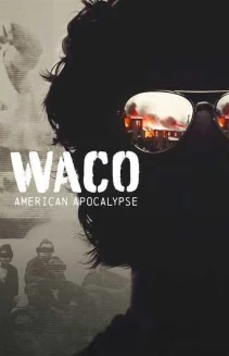 Watch Waco: American Apocalypse online