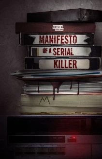 Watch Manifesto of a Serial Killer online