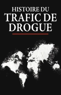 Watch The Story of Drug Trafficking online