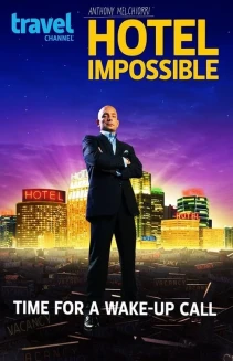 Watch Hotel Impossible online