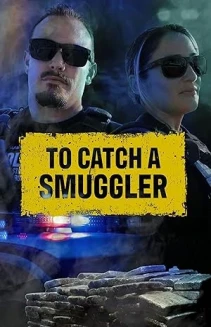 Watch To Catch a Smuggler online