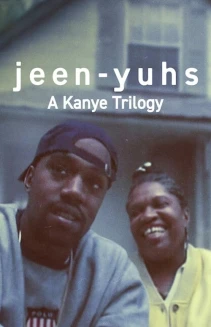 Watch jeen-yuhs: A Kanye Trilogy online