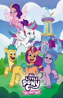 Watch My Little Pony: Tell Your Tale online