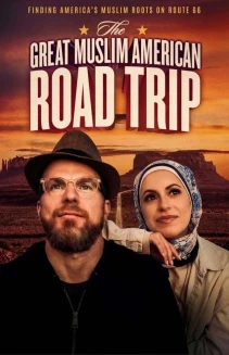 Watch The Great Muslim American Road Trip online