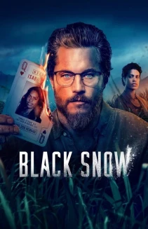 Watch Black Snow online