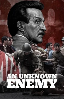 Watch An Unknown Enemy online
