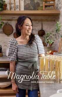 Watch Magnolia Table with Joanna Gaines online