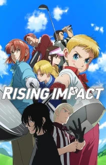 Watch Rising Impact online