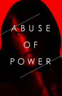 Watch Abuse of Power online