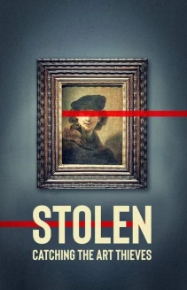 Watch Stolen: Catching the Art Thieves online