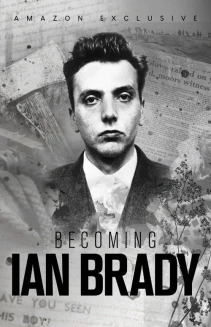 Watch Becoming Ian Brady online