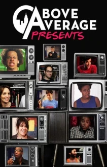 Watch Above Average Presents online
