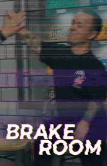 Watch Brake Room online
