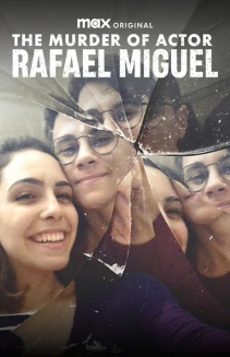 Watch The Murder of Actor Rafael Miguel online