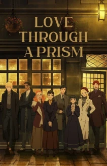 Watch Love Through a Prism online