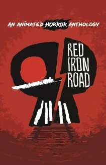 Watch Red Iron Road online