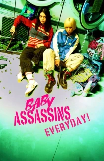 Watch Baby Assassins Everyday! online