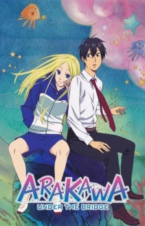 Watch Arakawa Under the Bridge online
