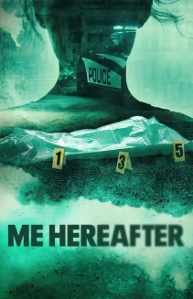 Watch Me Hereafter online