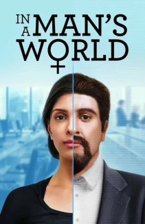 Watch In a Man's World online