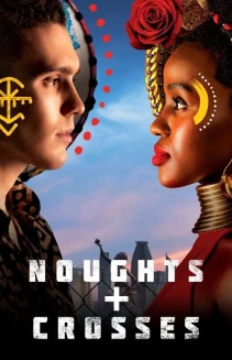 Watch Noughts + Crosses online