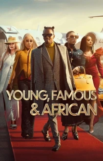Watch Young, Famous & African online