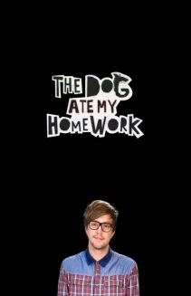 Watch The Dog Ate My Homework online