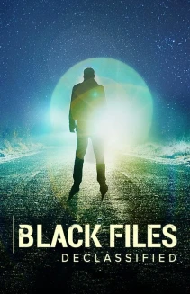 Watch Black Files Declassified online