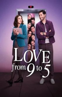 Watch Love from 9 to 5 online